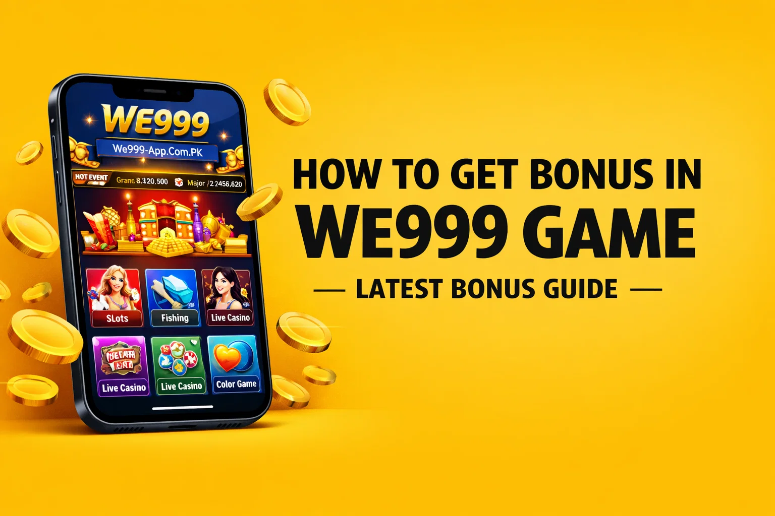 Get Bonus in We999 Game